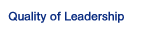quality of leadership